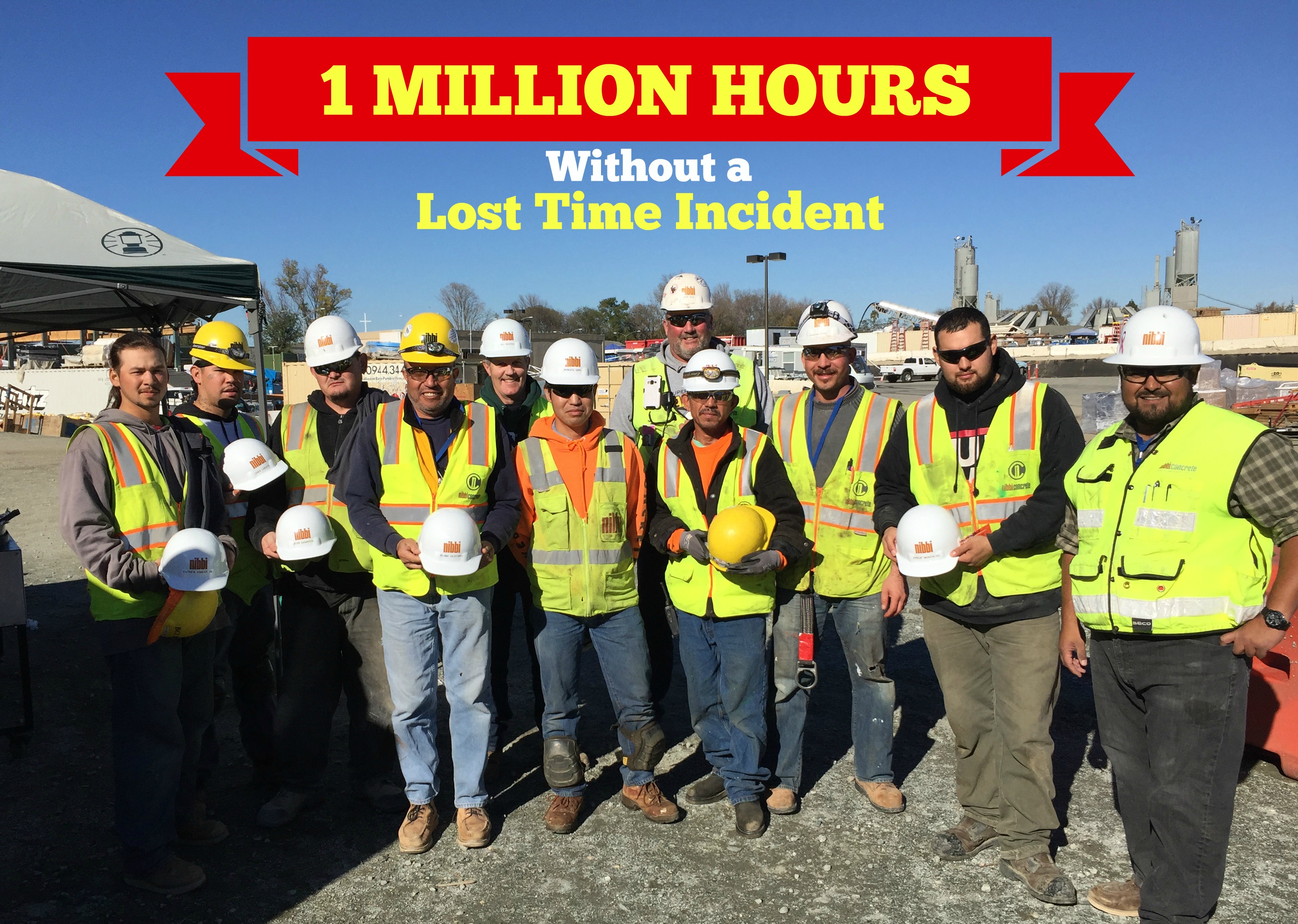 Celebrating 1 Million Hours Without a Lost Time Incident
